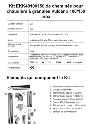 
                  
                    Kit Conduit Ventouse pour Chaudière Pellet
                  
                