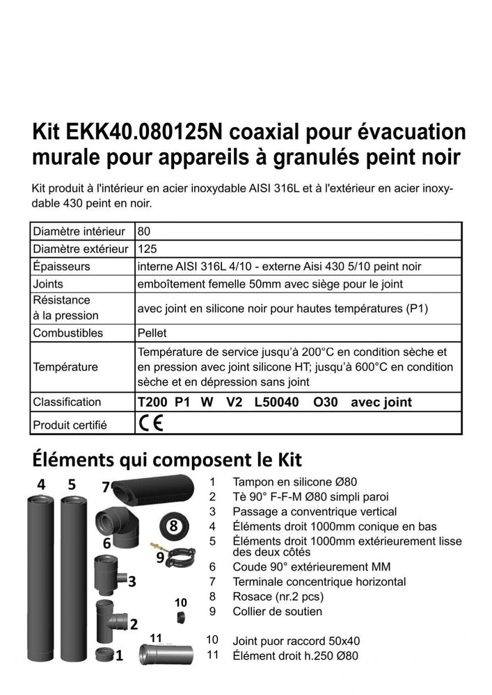 
                  
                    Kit Conduit Ventouse Horizontal pour Poêle à Granulés
                  
                